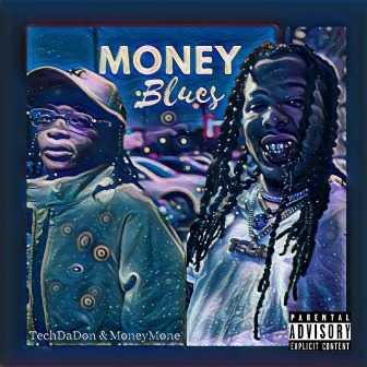 MoneyBlues by TechDaDon