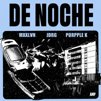 De Noche by JDRG