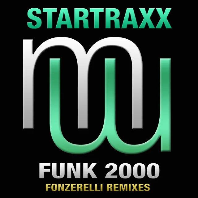 Funk 2000 - Fonzerelli Radio Edit