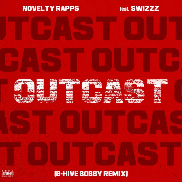 Outcast (B-Hive Bobby Remix) [feat. SwizZz]