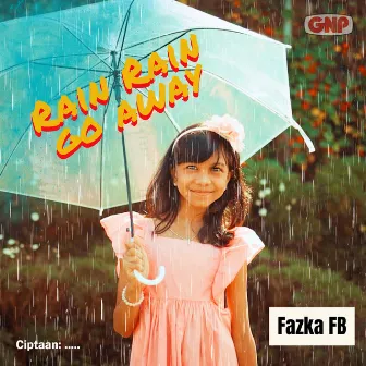 Rain Rain Go Away by Fazka FB