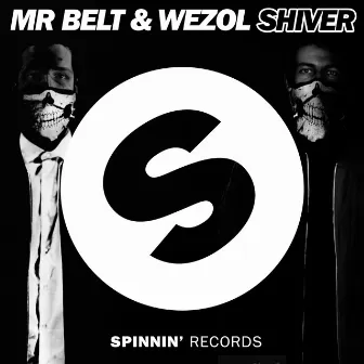 Shiver by Mr. Belt & Wezol