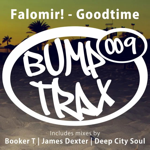 Goodtime - Booker T Rubba Dub