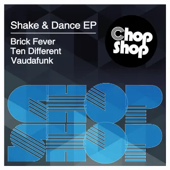 Shake & Dance by Ten Different