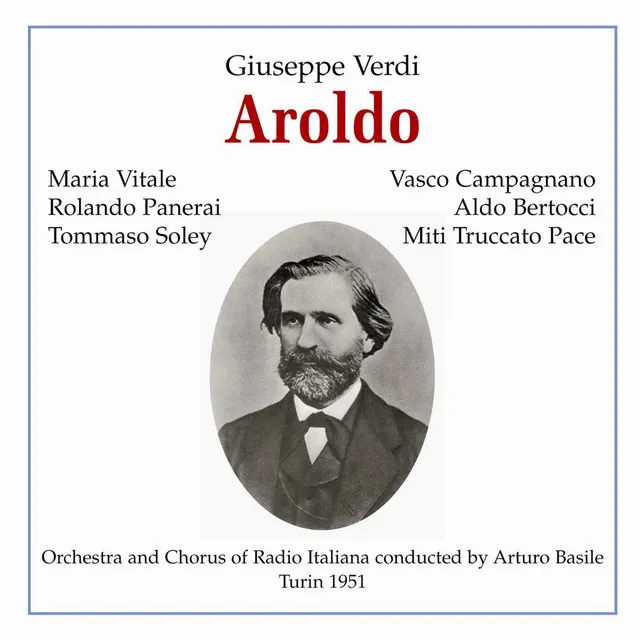 Aroldo: Egli viene... Perchè sei triste? (Mina-Aroldo)