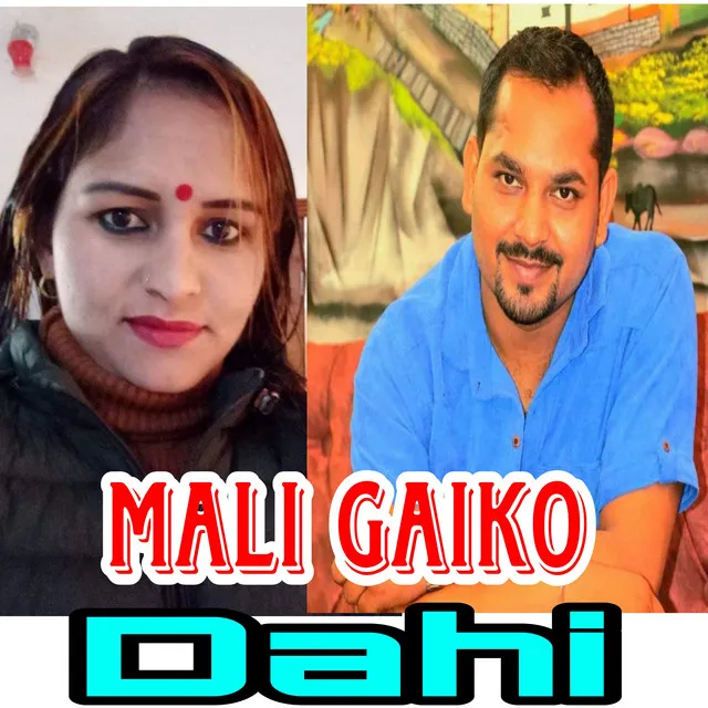 Mali Gaiko Dahi