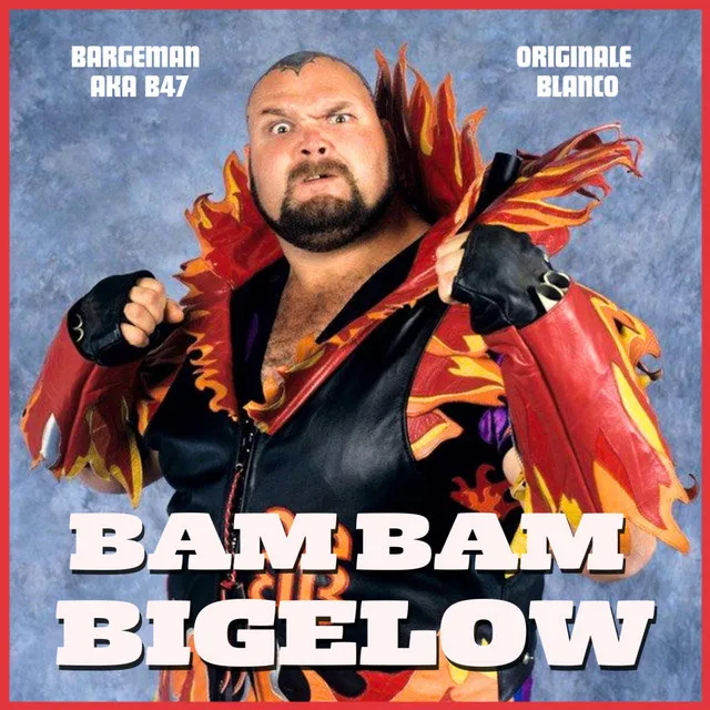 Bam Bam Bigelow