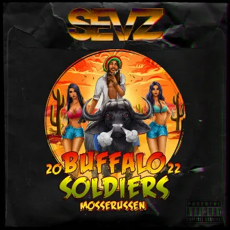 Buffalo Soldiers 2022 (Syrelåt) by Sevz