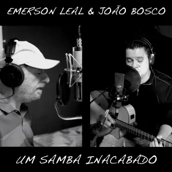 Um Samba Inacabado by Emerson Leal