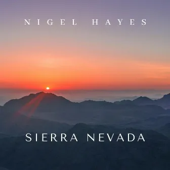 Sierra Nevada by Nigel Hayes