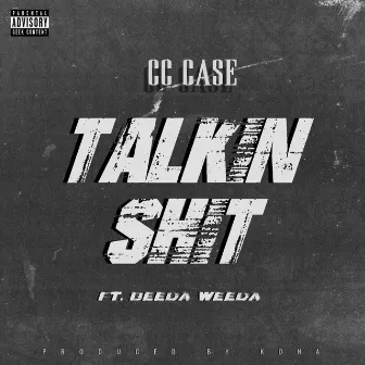 Talkin Shit by CC Case