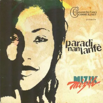 Paradi Nan Lanfè (Remastered) by Mizik Mizik