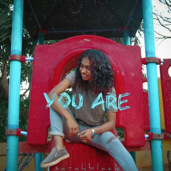 You Are by Sarah Black