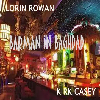 Barman in Baghdad by Lorin Rowan