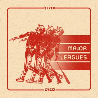 Major Leagues by Kaveh