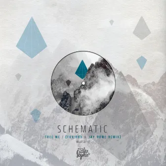 Free Me by Schematic