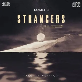 Strangers by Tazmetic