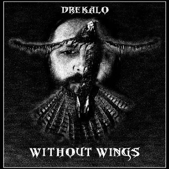 Without Wings by Drekalo