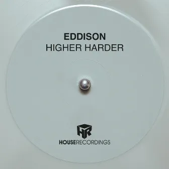 Higher Harder by Eddison