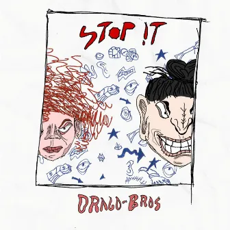 Stop It by Draco Bros