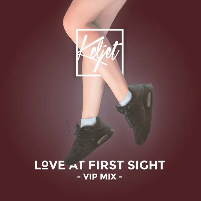 Love At First Sight - VIP Mix