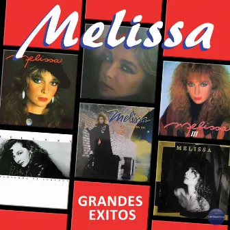 Grandes Éxitos by Melissa