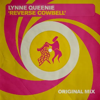 Reverse Cowbell by Lynne Queenie