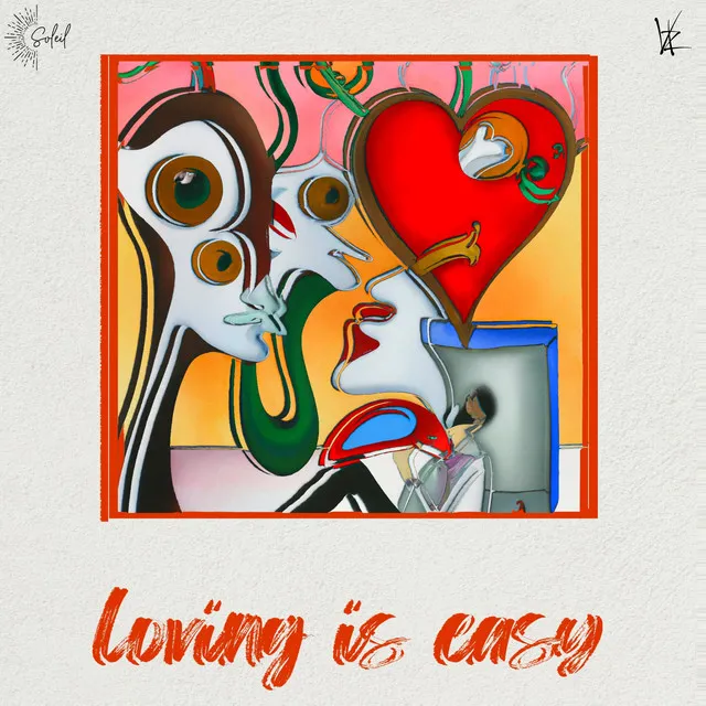 LOVING IS EASY (U GOT THE LOVE)