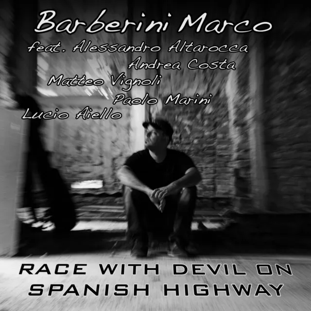 Race With Devil On Spanish Highway