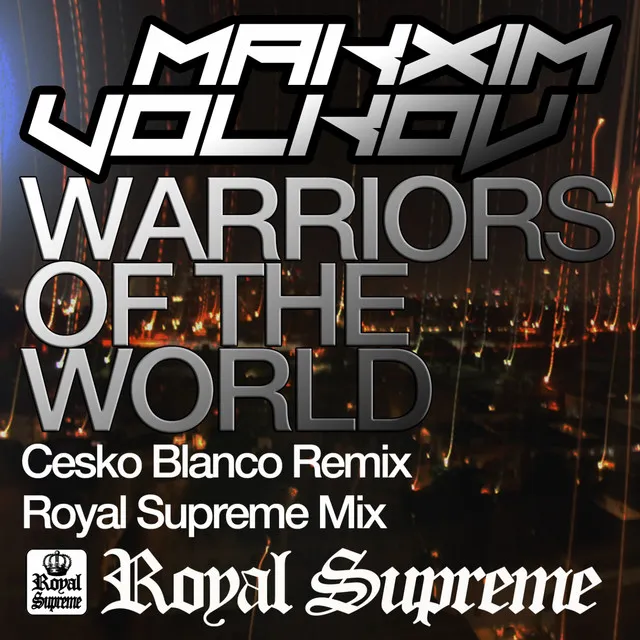 Warriors of the World - Cesko Blanco Remix