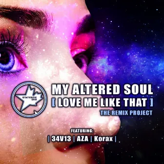 Love Me Like That by My Altered Soul