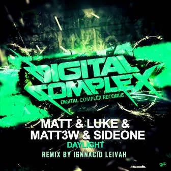 Daylight (Ignnacio Leivah Remix) by Matt3w & Sideone