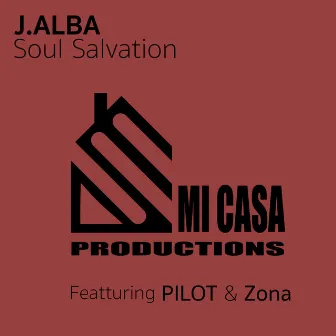 Soul Salvation by J.Alba