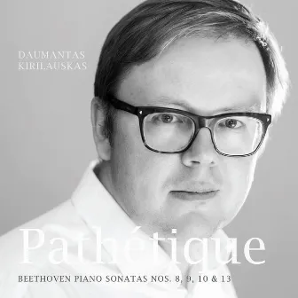 Beethoven Piano Sonatas Nos. 8, 9, 10 & 13 by Daumantas Kirilauskas