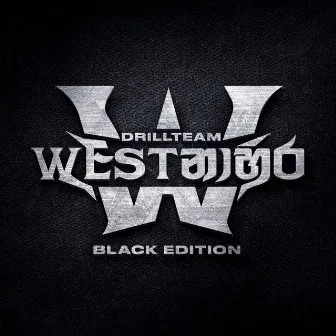 The Westnahira Mixtape (Black Edition) by Drill Team Westnahira