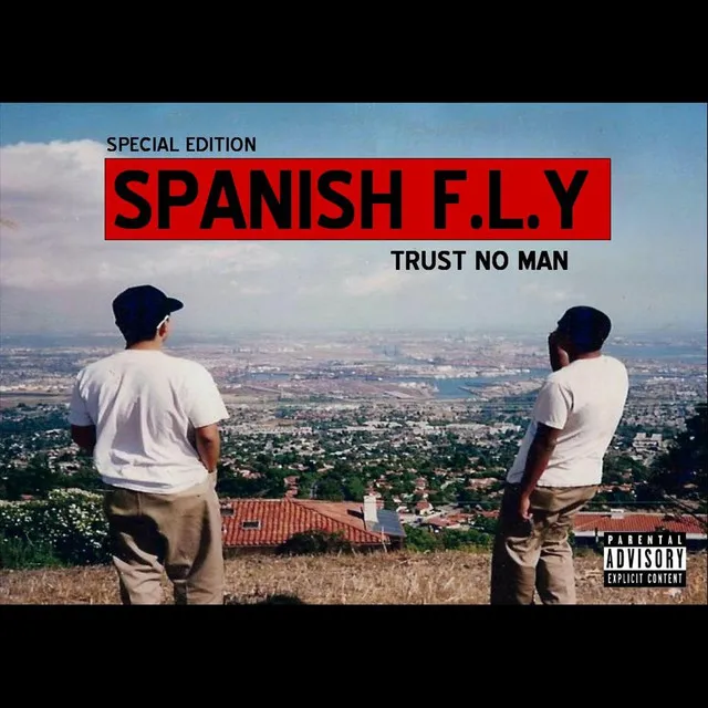 Spanish FLY "includes chopped and screwed intro verse"