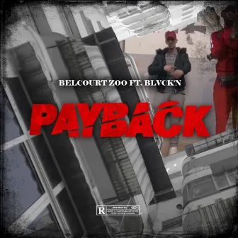 Payback by Belcourt Zoo