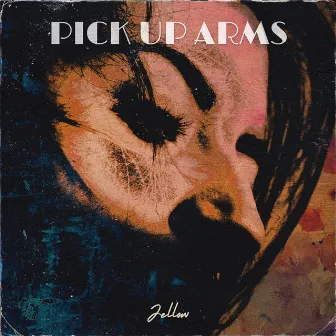 Pick Up Arms by Jallow