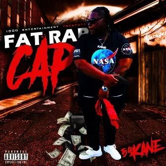 Fat Rap Cap by 59kane