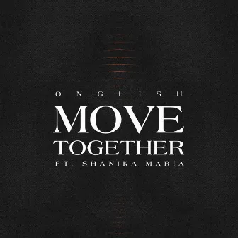 Move Together by Onglish