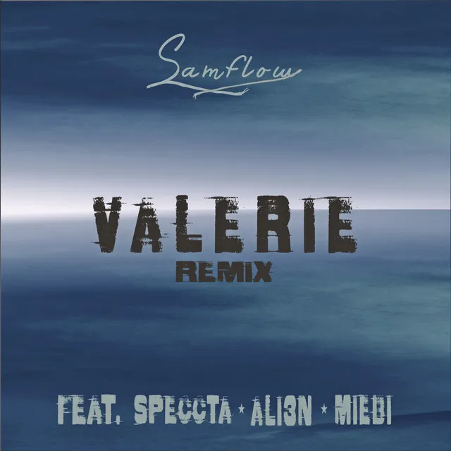 Valerie - Remix