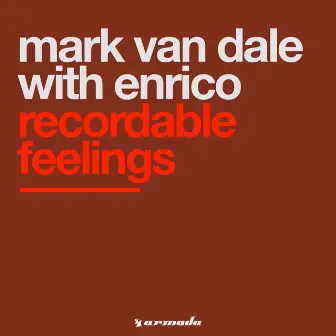 Recordable Feelings by Mark Van Dale