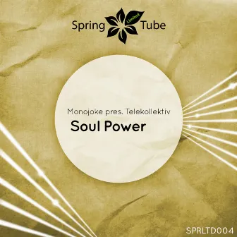 Soul Power by Telekollektiv