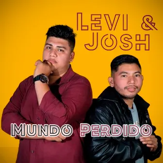 Mundo Perdido by Levi & Josh