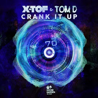 Crank It Up (Original Extended Mix) by Tom D