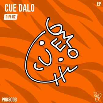 Cue Dalo by Pipi Hz