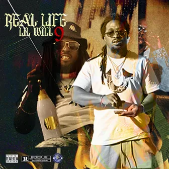 Real Life 9 by Lil Will