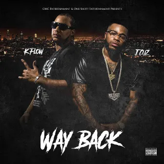 Way Back by K-Flow