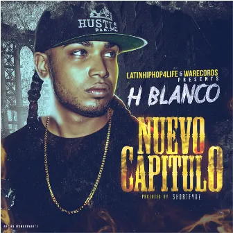 Nuevo Capitulo - Single by H-Blanco