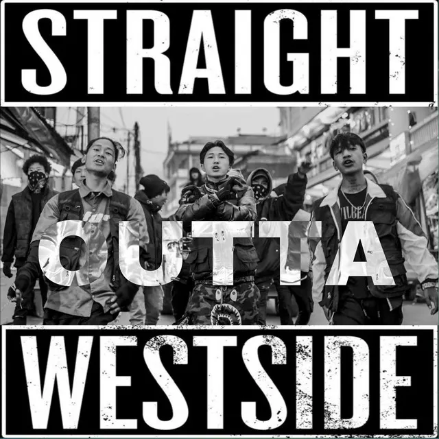 Straight Outta Westside